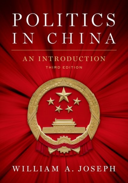 Politics in China : An Introduction, Third Edition, Paperback / softback Book