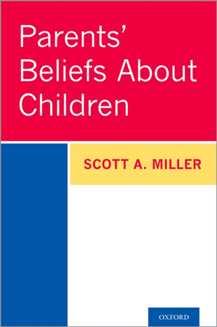 Parents' Beliefs About Children, PDF eBook