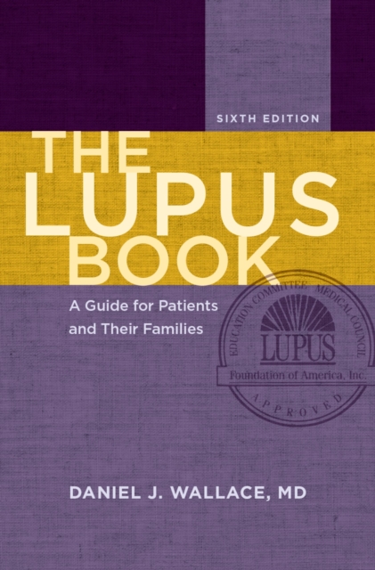 The Lupus Book : A Guide for Patients and Their Families, EPUB eBook