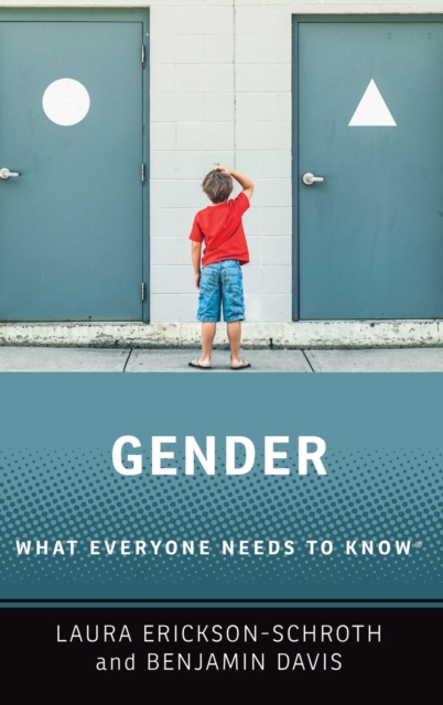 Gender : What Everyone Needs to Know®, Hardback Book