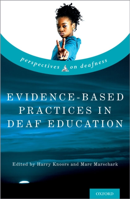 Evidence-Based Practices in Deaf Education, EPUB eBook
