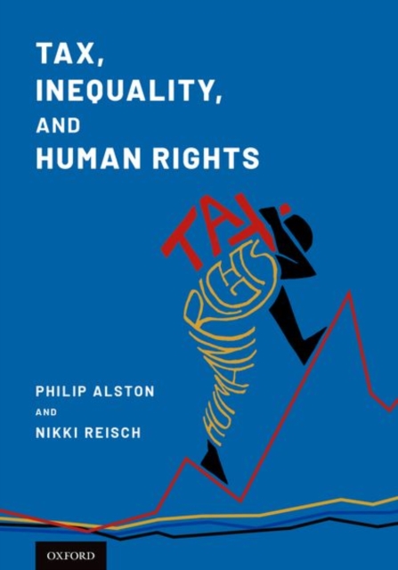 Tax, Inequality, and Human Rights, Paperback / softback Book