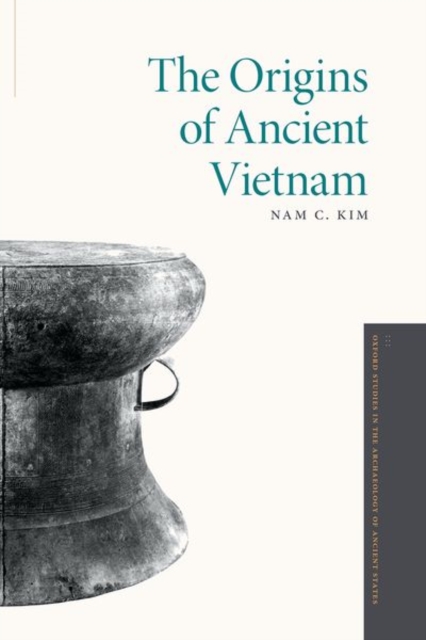 The Origins of Ancient Vietnam, Paperback / softback Book