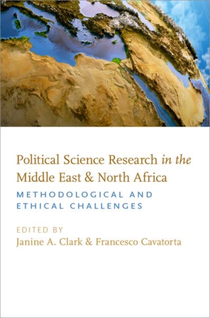 Political Science Research in the Middle East and North Africa : Methodological and Ethical Challenges, Paperback / softback Book