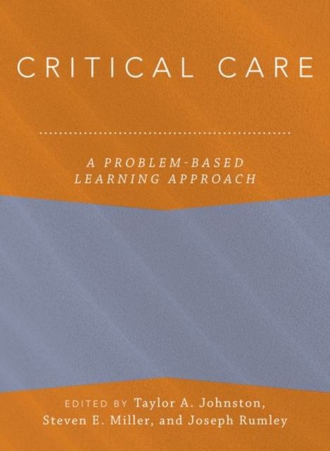 Critical Care : A Problem-Based Learning Approach, Hardback Book