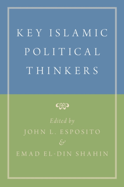 Key Islamic Political Thinkers, PDF eBook