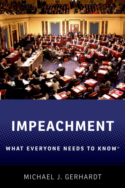 Impeachment : What Everyone Needs to Know?, PDF eBook