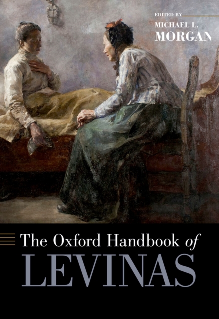 The Oxford Handbook of Levinas, PDF eBook