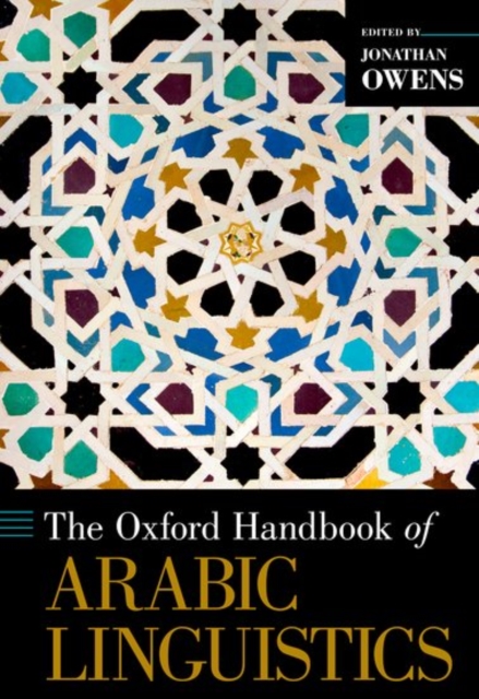 The Oxford Handbook of Arabic Linguistics, Paperback / softback Book