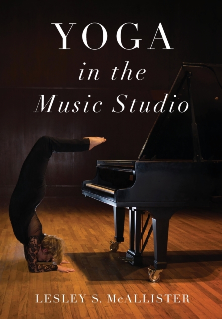 Yoga in the Music Studio, Paperback / softback Book