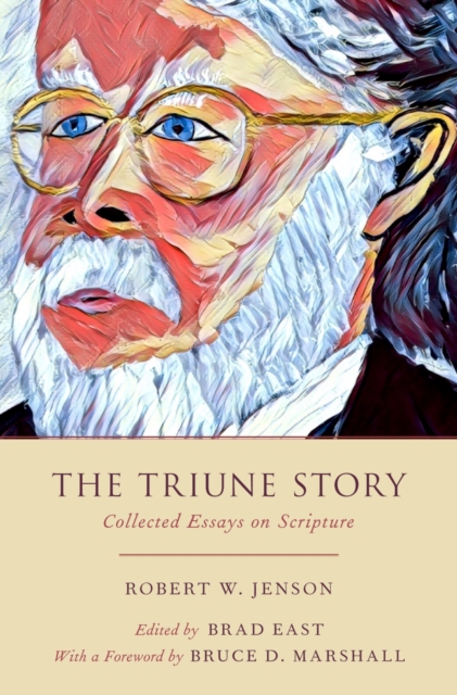 The Triune Story : Collected Essays on Scripture, PDF eBook