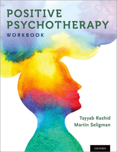 Positive Psychotherapy : Workbook, Paperback / softback Book
