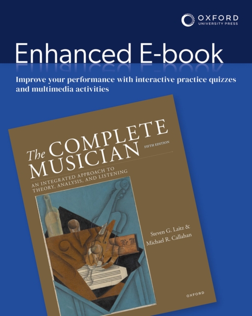The Complete Musician : An Integrated Approach to Theory, Analysis, and Listening, EPUB eBook