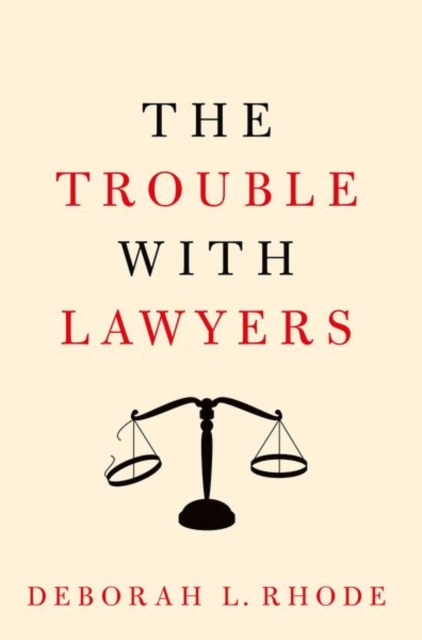 The Trouble with Lawyers, Paperback / softback Book