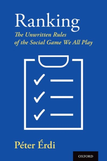 Ranking : The Unwritten Rules of the Social Game We All Play, Hardback Book