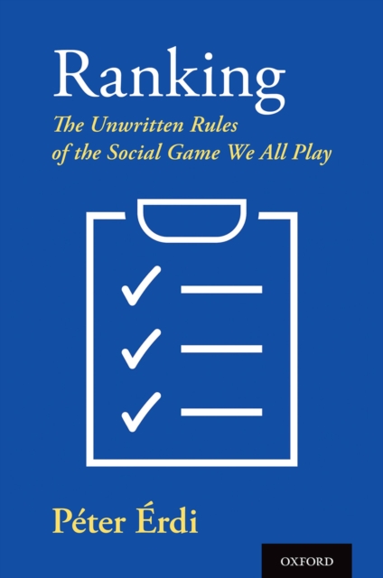 Ranking : The Unwritten Rules of the Social Game We All Play, PDF eBook