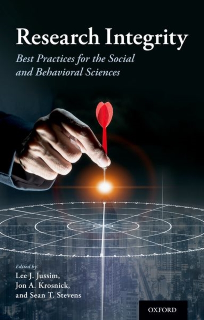 Research Integrity : Best Practices for the Social and Behavioral Sciences, Hardback Book