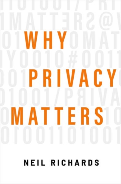 Why Privacy Matters, Hardback Book