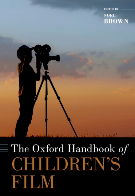 The Oxford Handbook of Children's Film, PDF eBook
