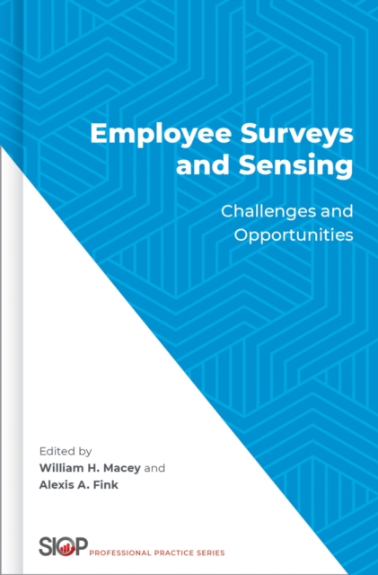 Employee Surveys and Sensing : Challenges and Opportunities, EPUB eBook