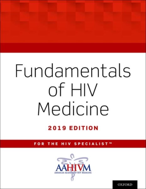 Fundamentals of HIV Medicine 2019, Paperback / softback Book