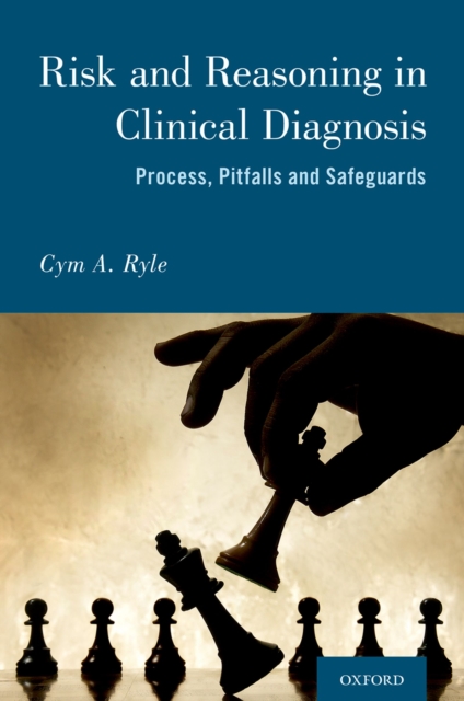 Risk and Reason in Clinical Diagnosis, PDF eBook