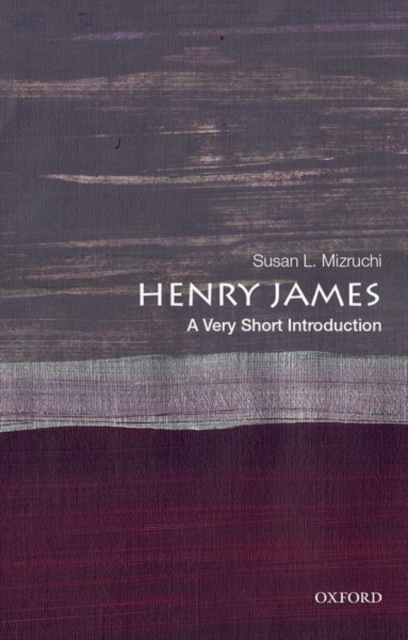 Henry James: A Very Short Introduction, Paperback / softback Book