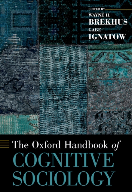 The Oxford Handbook of Cognitive Sociology, EPUB eBook