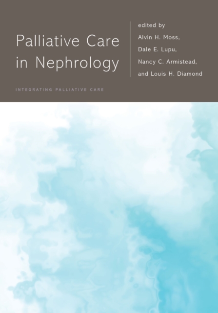 Palliative Care in Nephrology, PDF eBook