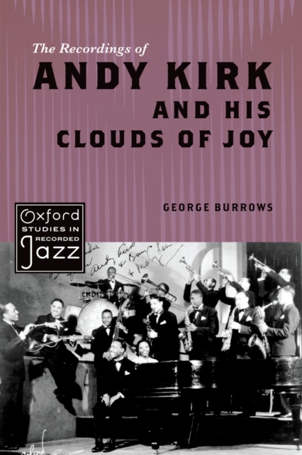 The Recordings of Andy Kirk and his Clouds of Joy, EPUB eBook