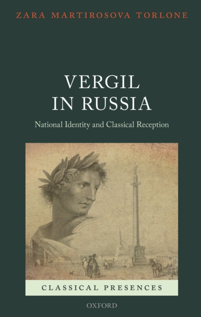 Vergil in Russia : National Identity and Classical Reception, PDF eBook
