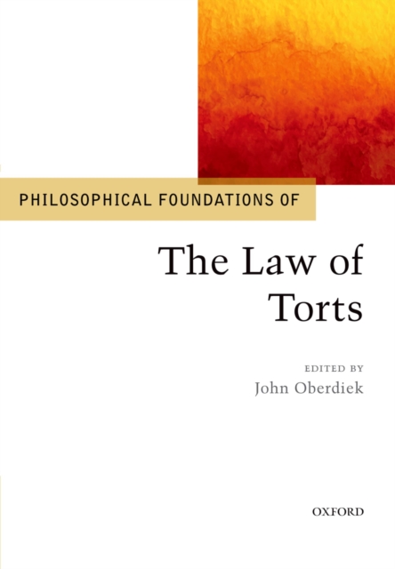 Philosophical Foundations of the Law of Torts, PDF eBook