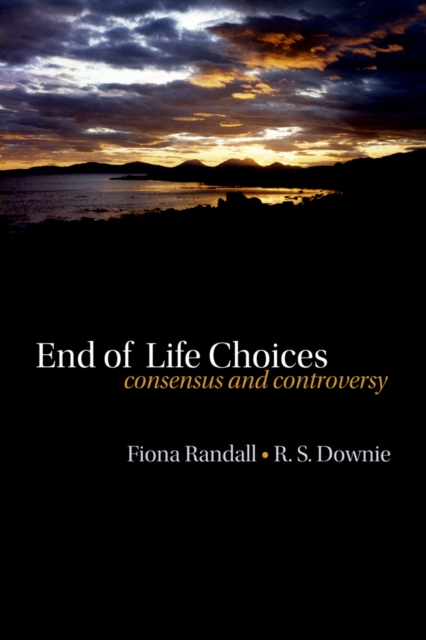 End of life choices : Consensus and controversy, EPUB eBook