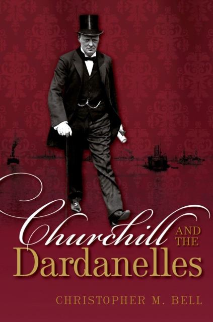 Churchill and the Dardanelles, EPUB eBook