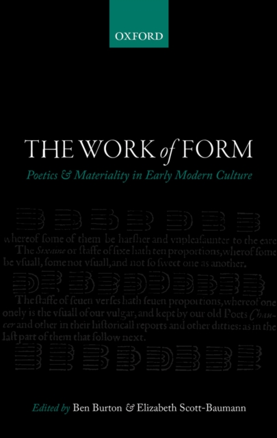 The Work of Form : Poetics and Materiality in Early Modern Culture, PDF eBook