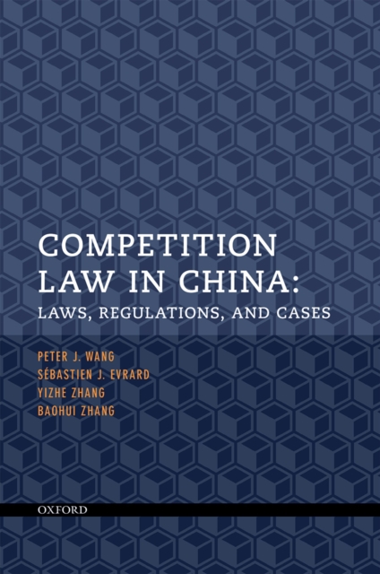 Competition Law in China : Laws, Regulations, and Cases, PDF eBook