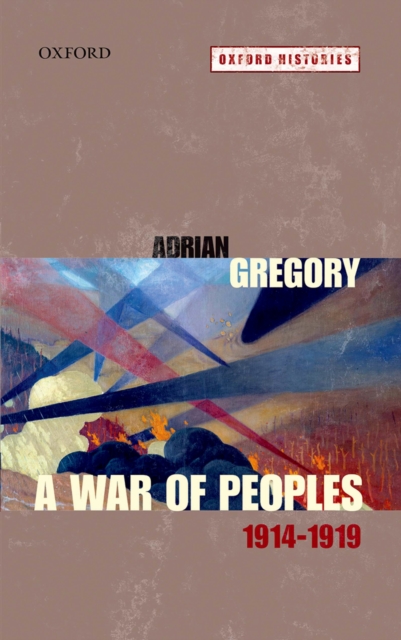 A War of Peoples 1914-1919, PDF eBook