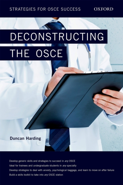 Deconstructing the OSCE : Strategies for OSCE Success, PDF eBook