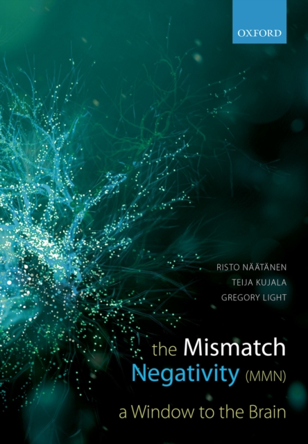Mismatch Negativity : A Window to the Brain, PDF eBook
