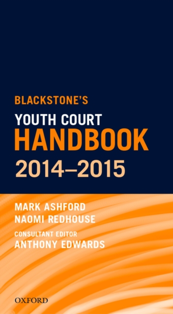 Blackstone's Youth Court Handbook 2014-2015, PDF eBook