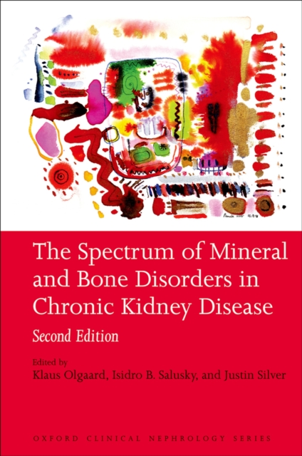 The Spectrum of Mineral and Bone Disorders in Chronic Kidney Disease, EPUB eBook