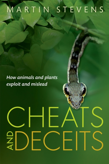 Cheats and Deceits : How Animals and Plants Exploit and Mislead, EPUB eBook