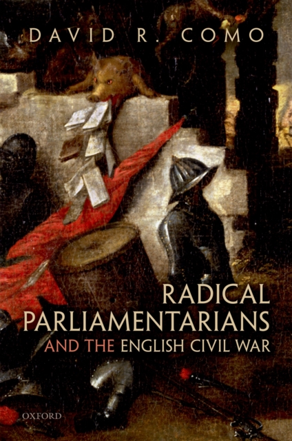 Radical Parliamentarians and the English Civil War, PDF eBook