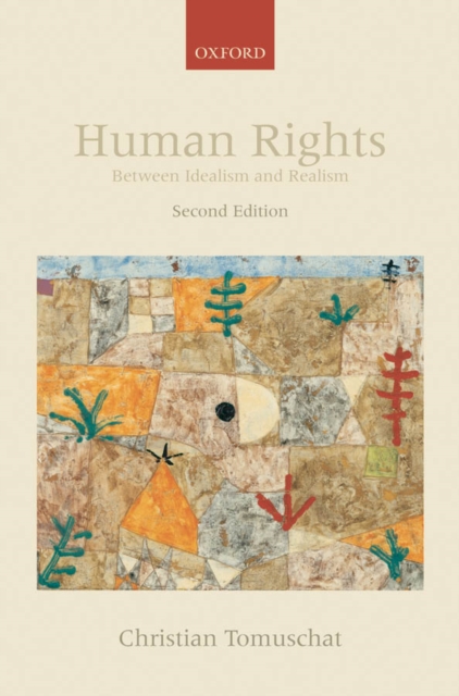 Human Rights : Between Idealism and Realism, EPUB eBook