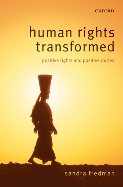 Human Rights Transformed : Positive Rights and Positive Duties, EPUB eBook