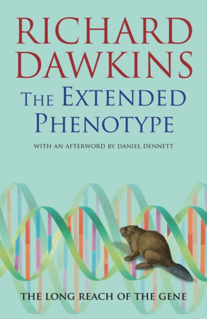 The Extended Phenotype : The Long Reach of the Gene, EPUB eBook