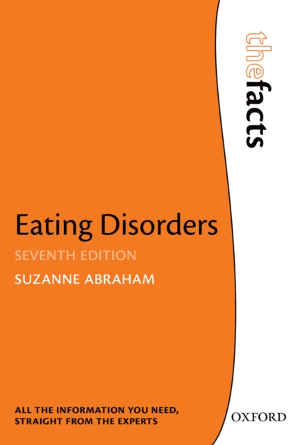 Eating Disorders: The Facts, PDF eBook