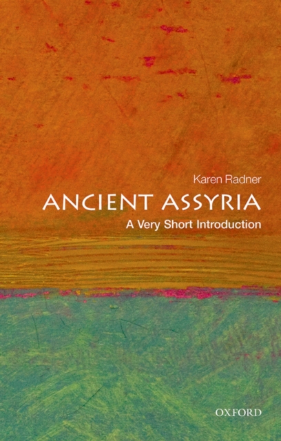 Ancient Assyria: A Very Short Introduction, PDF eBook