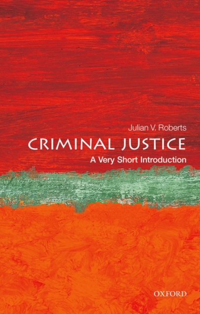 Criminal Justice: A Very Short Introduction, EPUB eBook