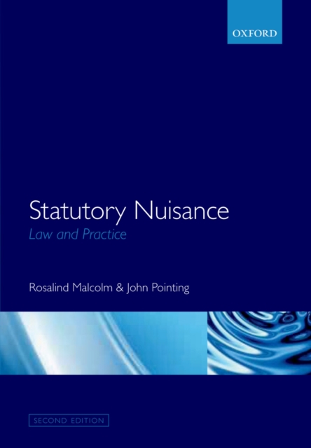 Statutory Nuisance: Law and Practice, PDF eBook